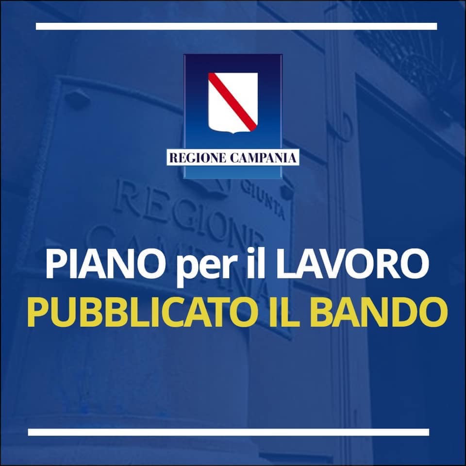 Pubblicato il bando per il lavoro della Regione Campania