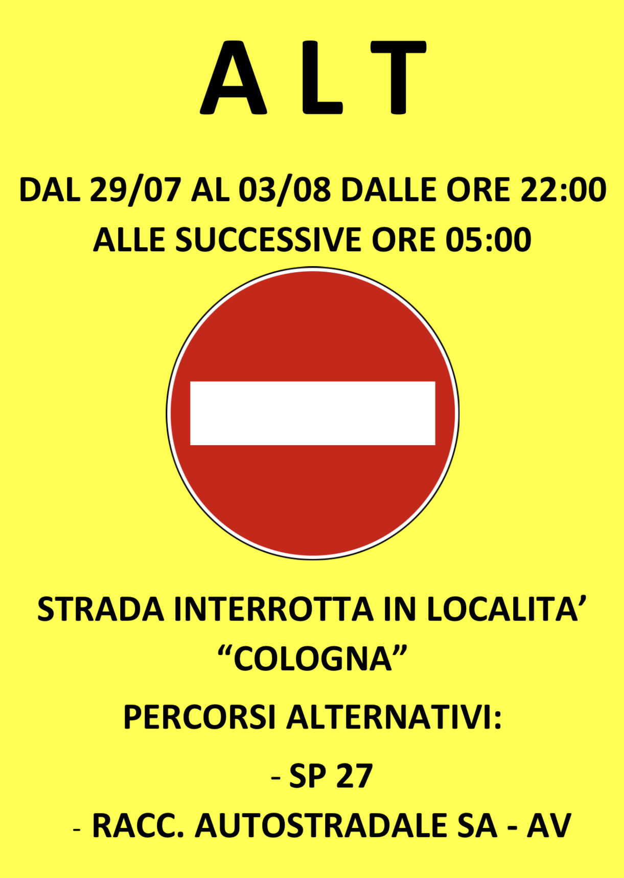 Chiusura SR88 in frazione Cologna (altezza Via Spontumata) dal 29/07 al 03/08 dalle ore 22:00 alle ore 05:00